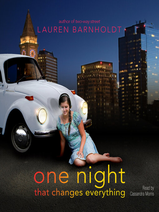 Title details for One Night That Changes Everything by Lauren Barnholdt - Available